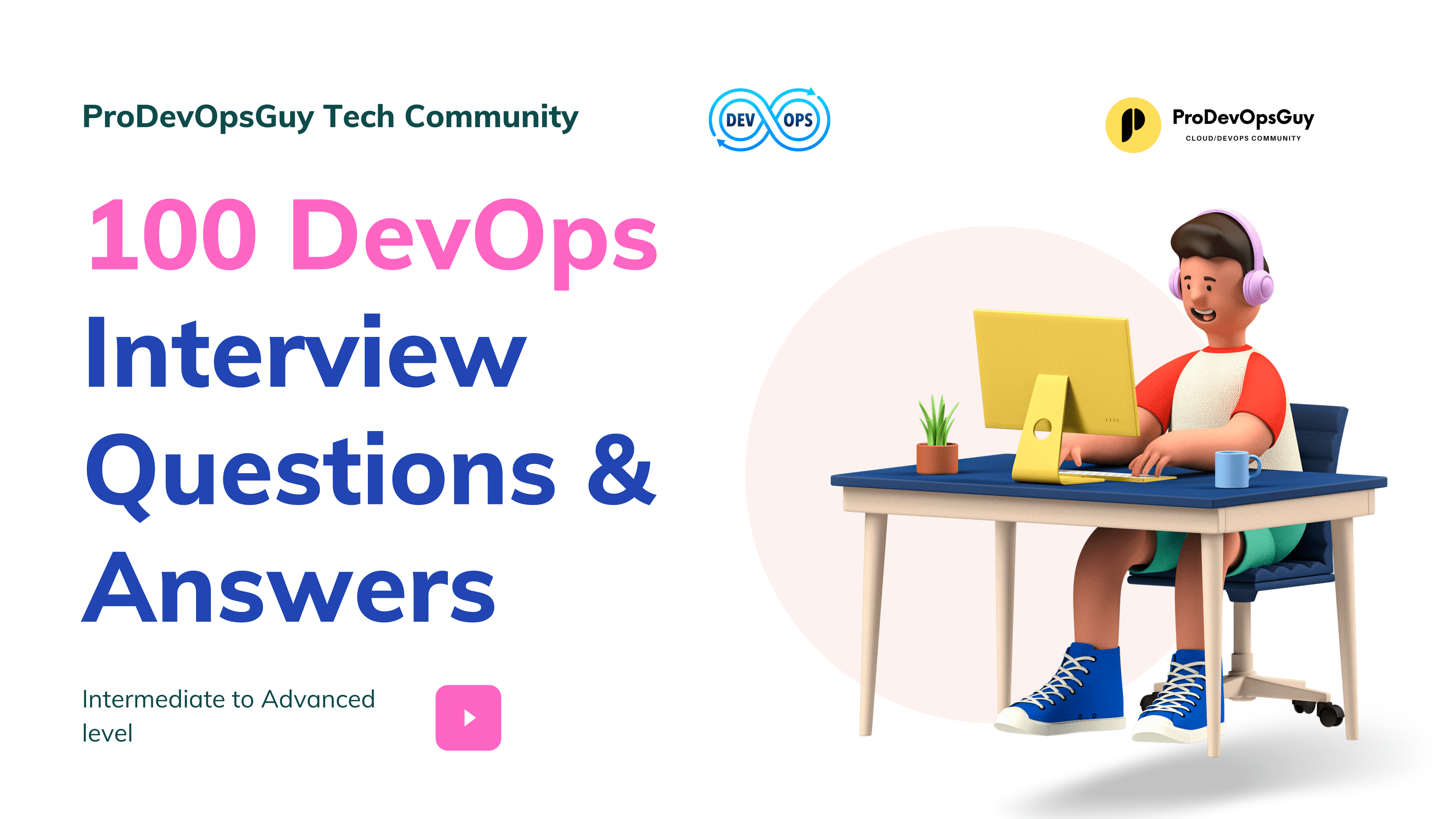 Top 100 DevOps Interview Questions and Answers